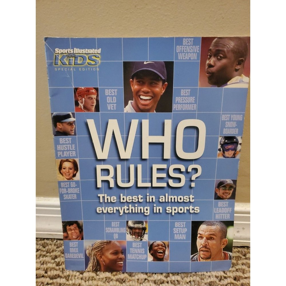 Who Rules? : The Best in Almost Everything in Sports (SI for Kids)